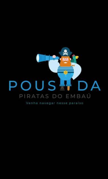 Pousada Piratas Do Embau กวาร์ดาโดเอมบาอู ภายนอก รูปภาพ